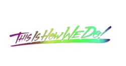 Logo del disco This Is How We Do