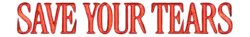 Logo del disco Save Your Tears